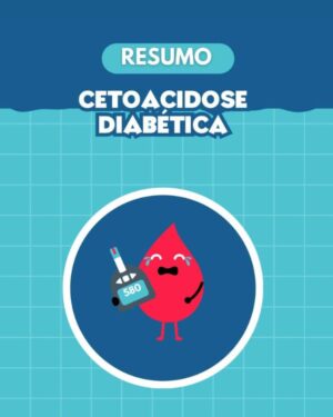 Resumo Cetoacidose Diabética